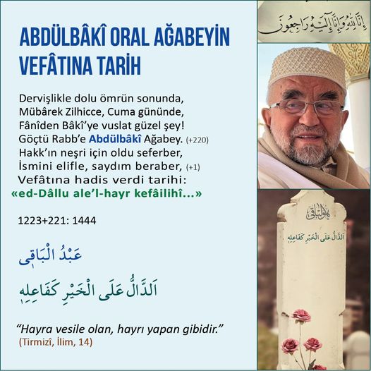 Abdülbâkî Oral Ağabeyin Vefatına Tarih
